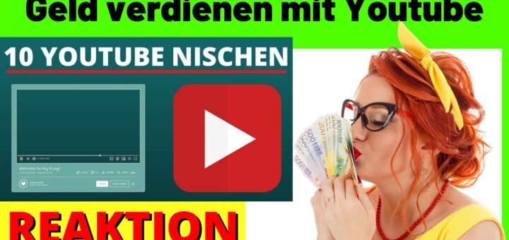 10 beliebte YouTube Nischen zum Geld verdienen ✅ Geld verdienen mit YouTube [Michael Reagiertauf]