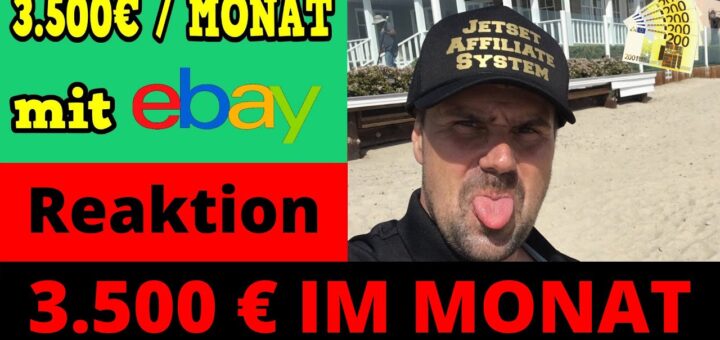 3.500 EURO IM MONAT MIT EBAY VERDIENEN ✅ Online Geld verdienen 😱 [Michael REAGIERT]