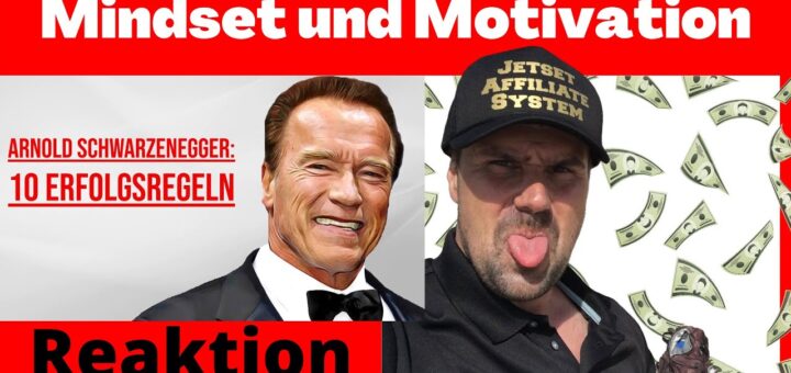 Die BESTEN Erfolgsregeln von Arnold Schwarzenegger [Michael Reagiertauf]