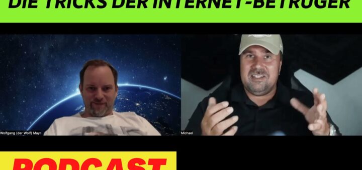 Internet-Scams entlarvt: Die Tricks der Internet-Betrüger mit Wolfgang Mayr #podcast