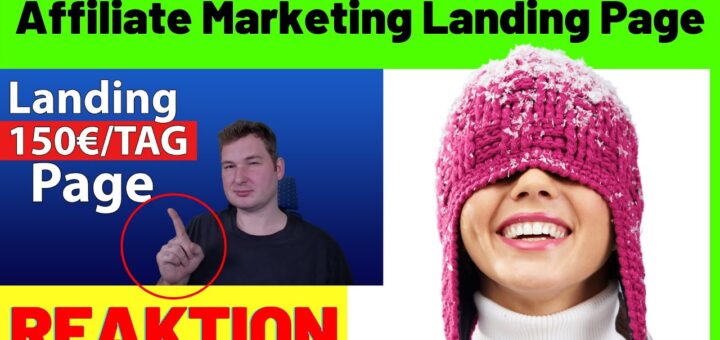 Meine 150€ am Tag Affiliate Marketing Landing Page [Reaction] Affiliate website erstellen 2022